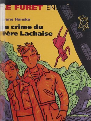 cover image of Le crime du Père-Lachaise
